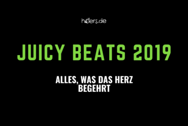 Juicy Beats 2019: Alles, was das Herz begehrt