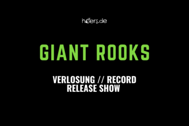 Verlosung // Record Release Show Giant Rooks