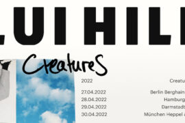 Lui Hill Creatures Tour 2022